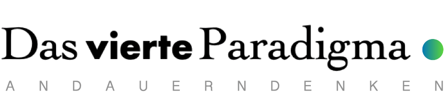 Titel "Das vierte Paradigma", dahinter eine blau-grüne Kreisfläche
Untertitel "AnDauernDenken"